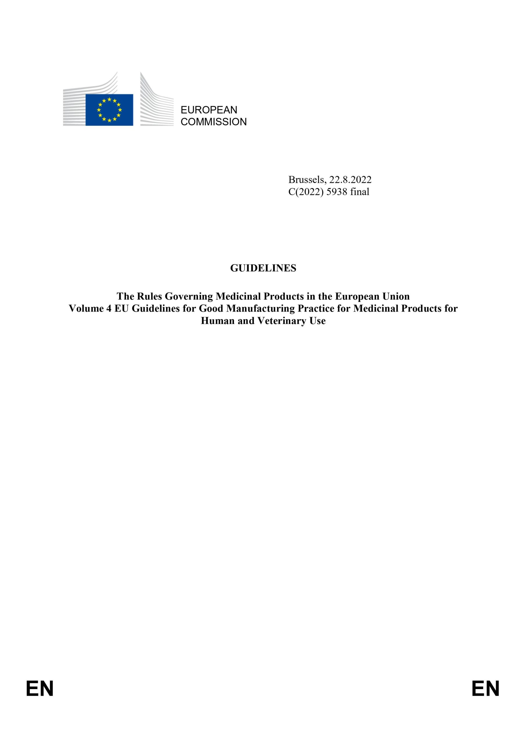 EU GMP Annex 1: Manufacture of Sterile Medicinal Products (2022, Final)